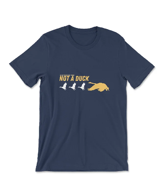 Not a Duck T-Shirt