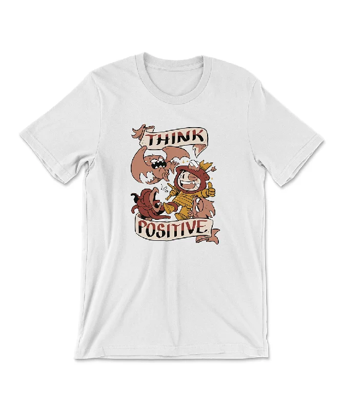 Think Positive shirt